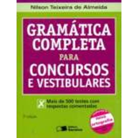 Tudo sobre 'Gramatica Completa para Concursos - Saraiva'