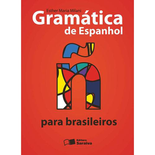 Gramática de Espanhol para Brasileiros