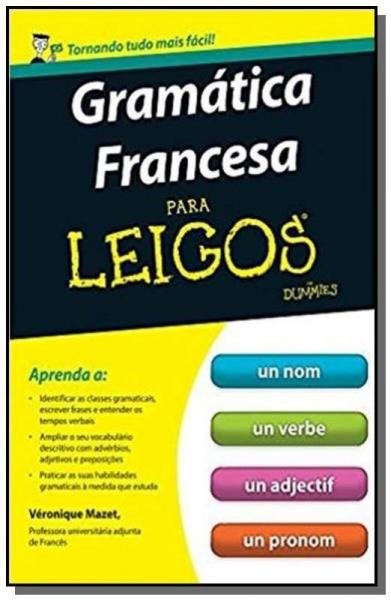 Gramática Francesa para Leigos - Alta Books