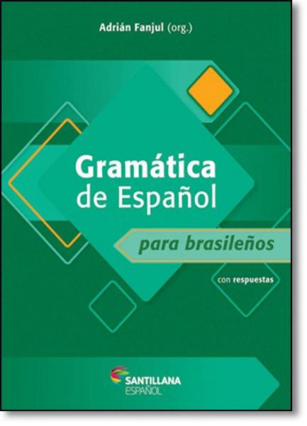 Gramática Y Práctica de Espanol: para Brasilenos - Moderna (didaticos)