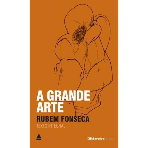 Tudo sobre 'Grande Arte, a (Coleção Saraiva de Bolso)'