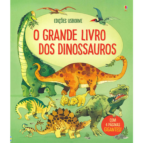 Grande Livro dos Dinossauros, o