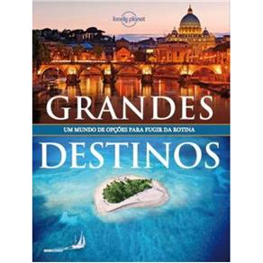 Grandes Destinos