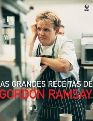 Grandes Receitas de Gordon Ramsay, as
