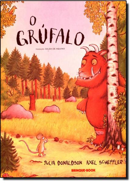 Grúfalo, o - Brinque Book