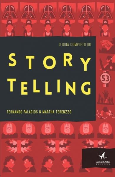 Guia Completo do Storytelling - Alta Books - 1