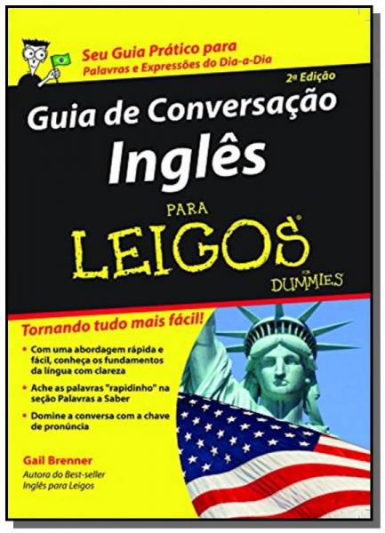 Guia de Conversacao de Ingles para Leigos - Alta Books