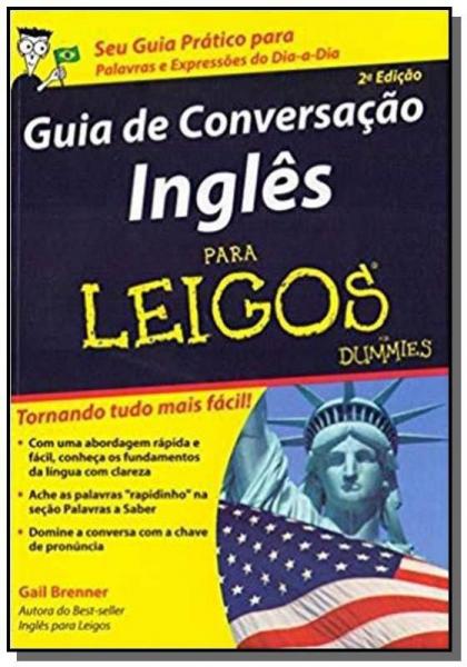 Guia de Conversacao de Ingles para Leigos - Alta Books