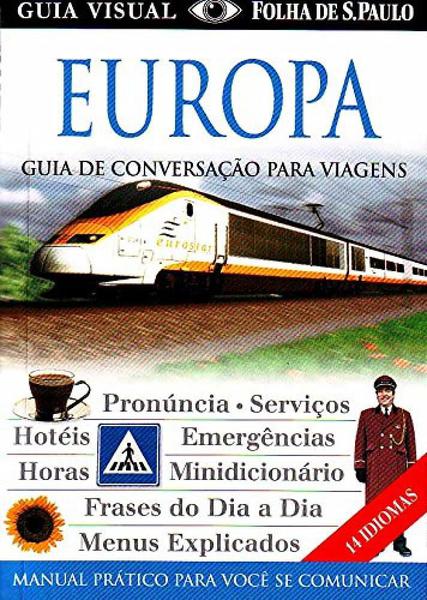 Guia de Conversacao Europa - 04 Ed - Publifolha