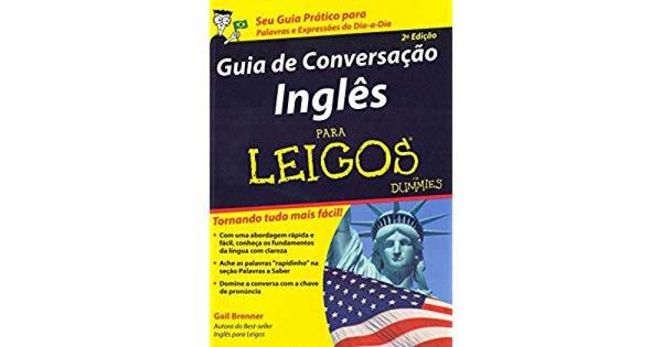 Guia de Conversacao Ingles para Leigos - 2 - Alta Books