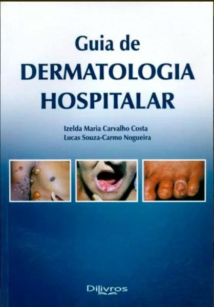 Guia de Dermatologia Hospitalar - Di Livros