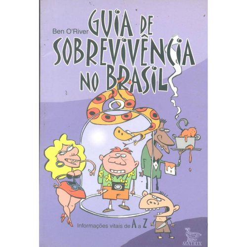 Guia de Sobrevivência no Brasil