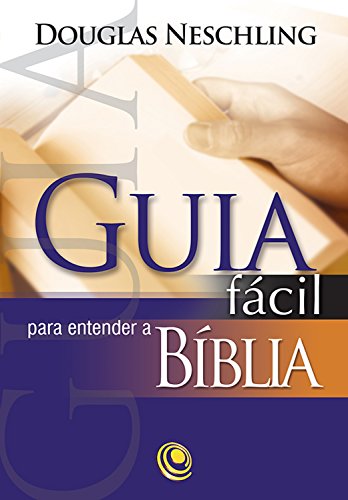 Guia Fácil para Entender a Bíblia