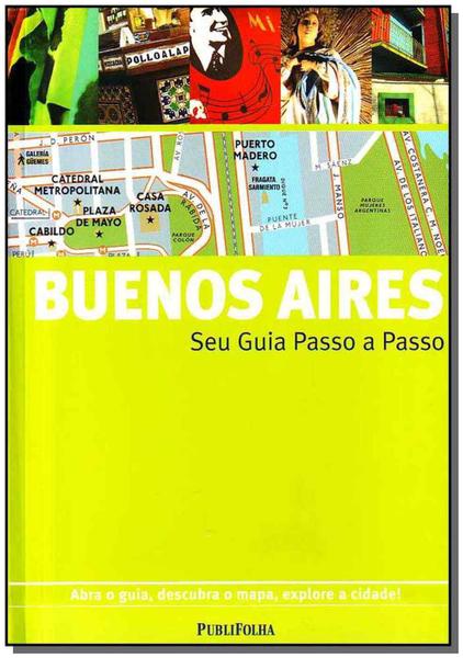 Guia Passo a Passo - Buenos Aires - Publifolha