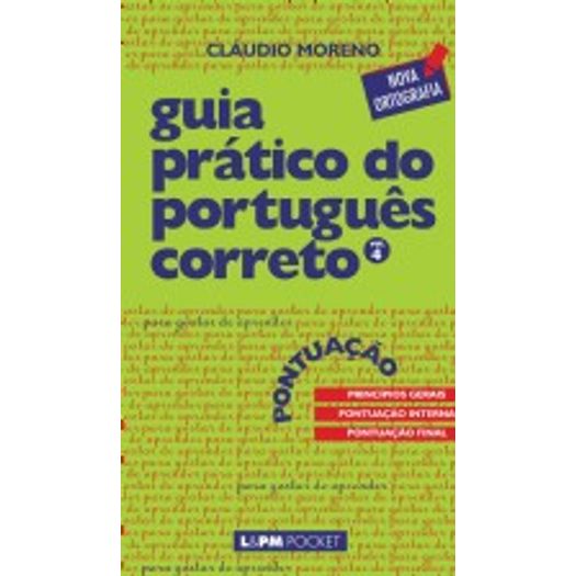 Guia Pratico do Portugues Correto Vol 4 - 875 - Lpm Pocket