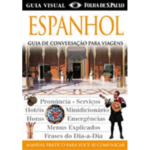 Guia Visual de Conversacao Espanhol - Publifolha