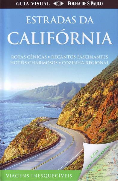 Guia Visual: Estradas da Califórnia - Publifolha