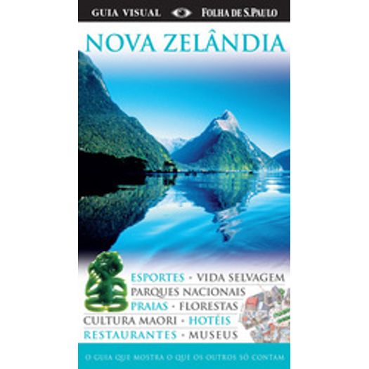 Guia Visual Nova Zelandia - Publifolha