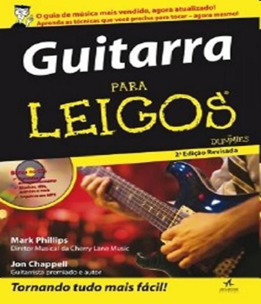 Guitarra para Leigos - 02 Ed - Alta Books