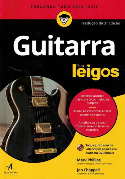 GUITARRA PARA LEIGOS - 3ª ED - Alta Books