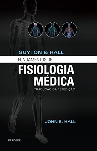 Guyton & Hall Fundamentos de Fisiologia