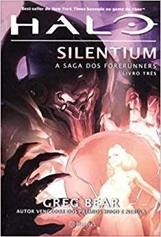 Halo-Silentium: a Saga dos Forerunners