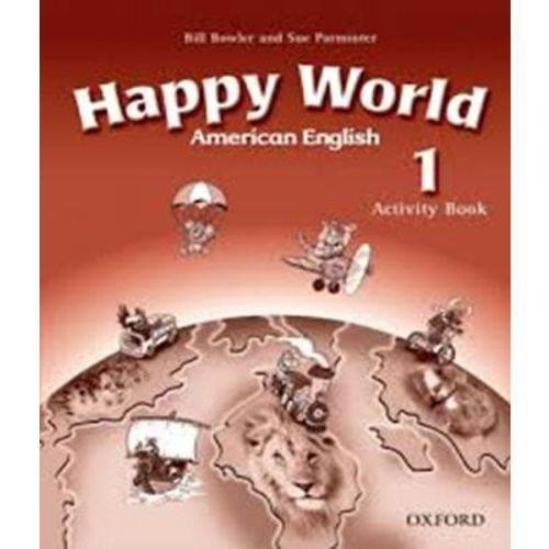 Happy World 1 - Activity Book American English