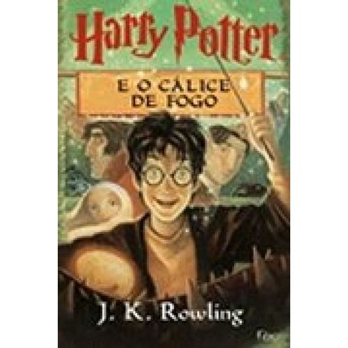 Harry Potter 04 - e o Calice de Fogo