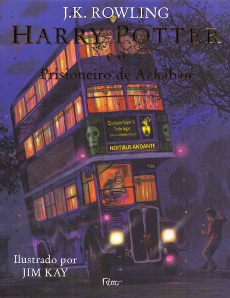 Harry Potter e o Prisioneiro de Azkaban - Ed Ilustrada - Rocco