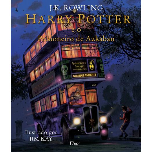 Harry Potter e o Prisioneiro de Azkaban - Ilustrado - Rocco