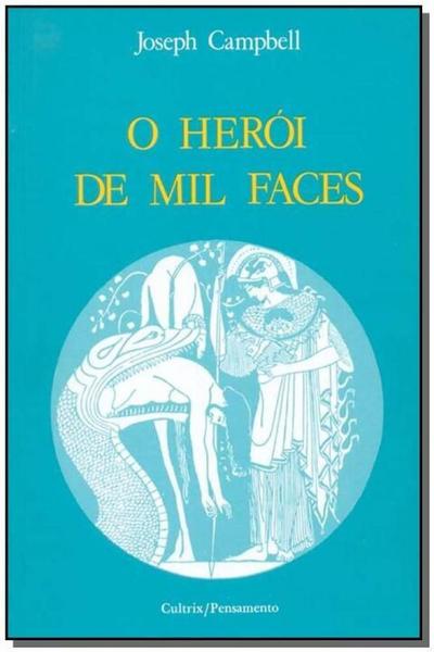 Heroi de Mil Faces,o - Pensamento