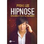 Hipnose - Descubra o Poder da Sua Mente
