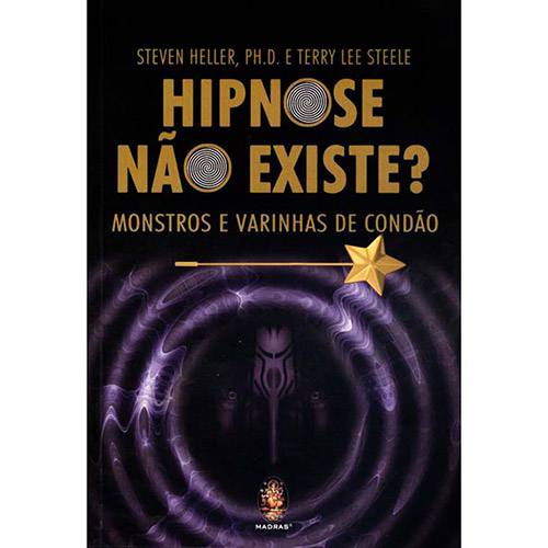 Tudo sobre 'Hipnose não Existe? Monstros e Varinhas de Condão'