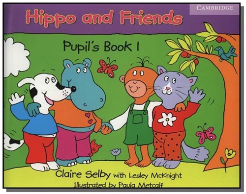 Hippo And Friends 1 Pupils Book