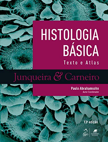Histologia Básica - Texto & Atlas