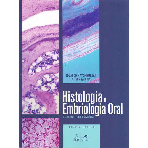 Tudo sobre 'Histologia e Embriologia Oral - 04ed/17'