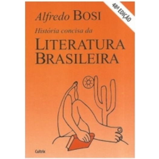 Historia Concisa da Literatura Brasileira - Cultrix