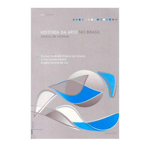 Tudo sobre 'Historia da Arte no Brasil: Textos de Sintese'