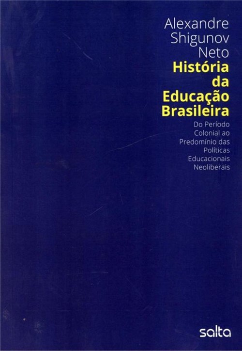 Historia da Educacao Brasileira