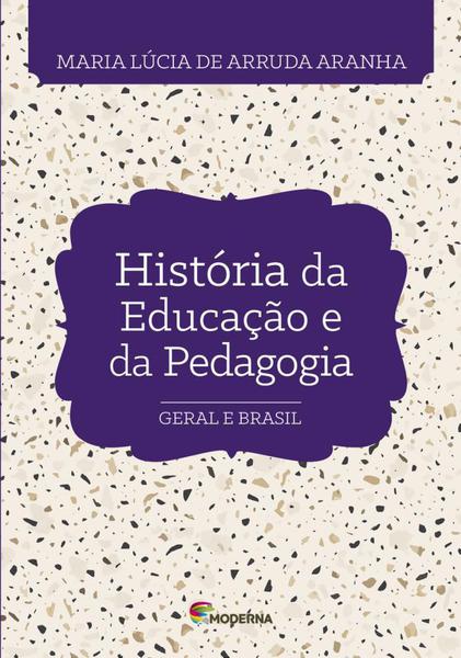 História da Educação e da Pedagogia - Moderna