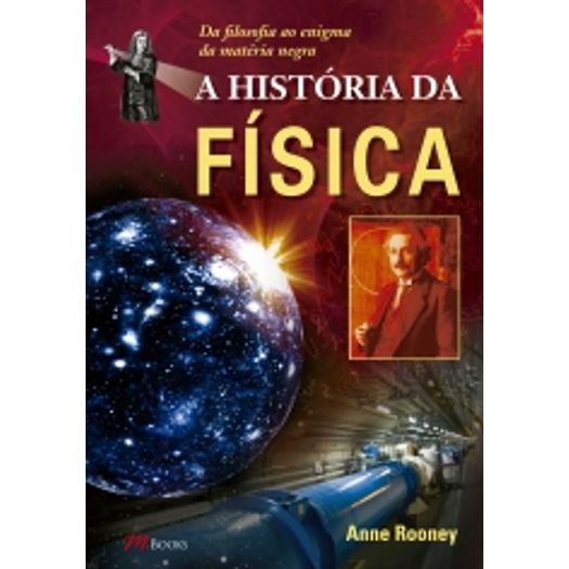 Historia da Fisica, a - M Books