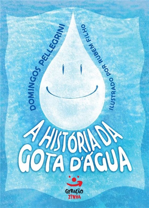 Historia da Gota D Agua, a