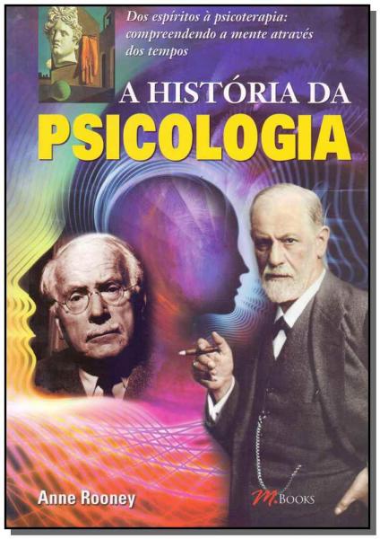 História da Psicologia, a - M.books
