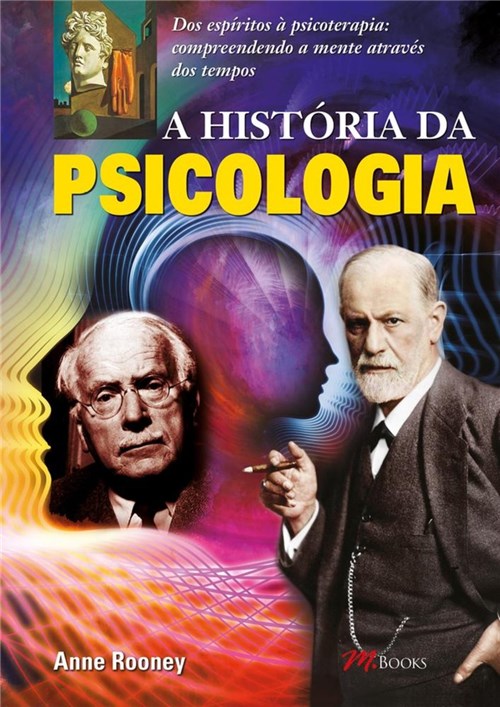 Historia da Psicologia, a - Mbooks