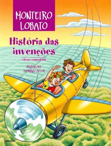História das Invenções - Edição Comentada - Globo