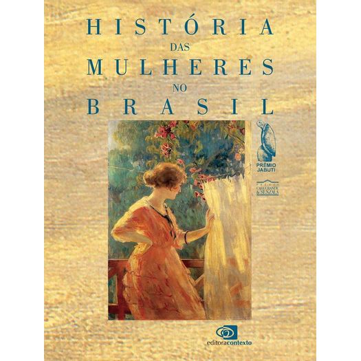 Historia das Mulheres no Brasil - Contexto