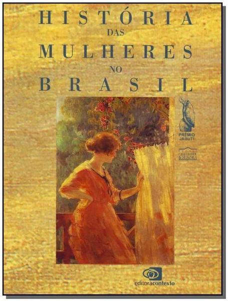 História das Mulheres no Brasil - Contexto