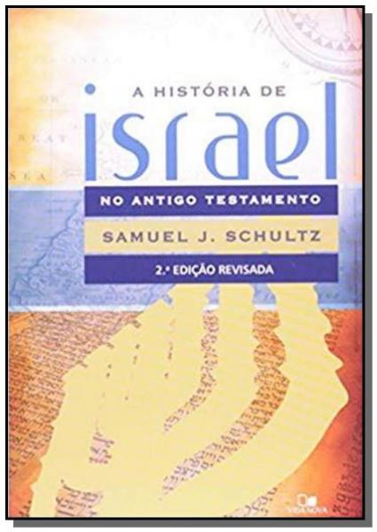 Historia de Israel no Antigo Testamento 01 - Vida Nova