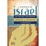 História De Israel No Antigo Testamento - 2ª Edição Revisada