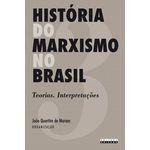 História do Marxismo no Brasil: Volume 3